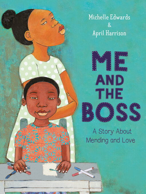 Title details for Me and the Boss by Michelle Edwards - Wait list